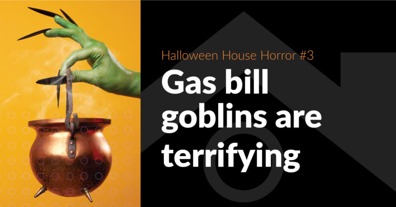 House-Haunting Horror #3: Gas Bill Goblins - FB